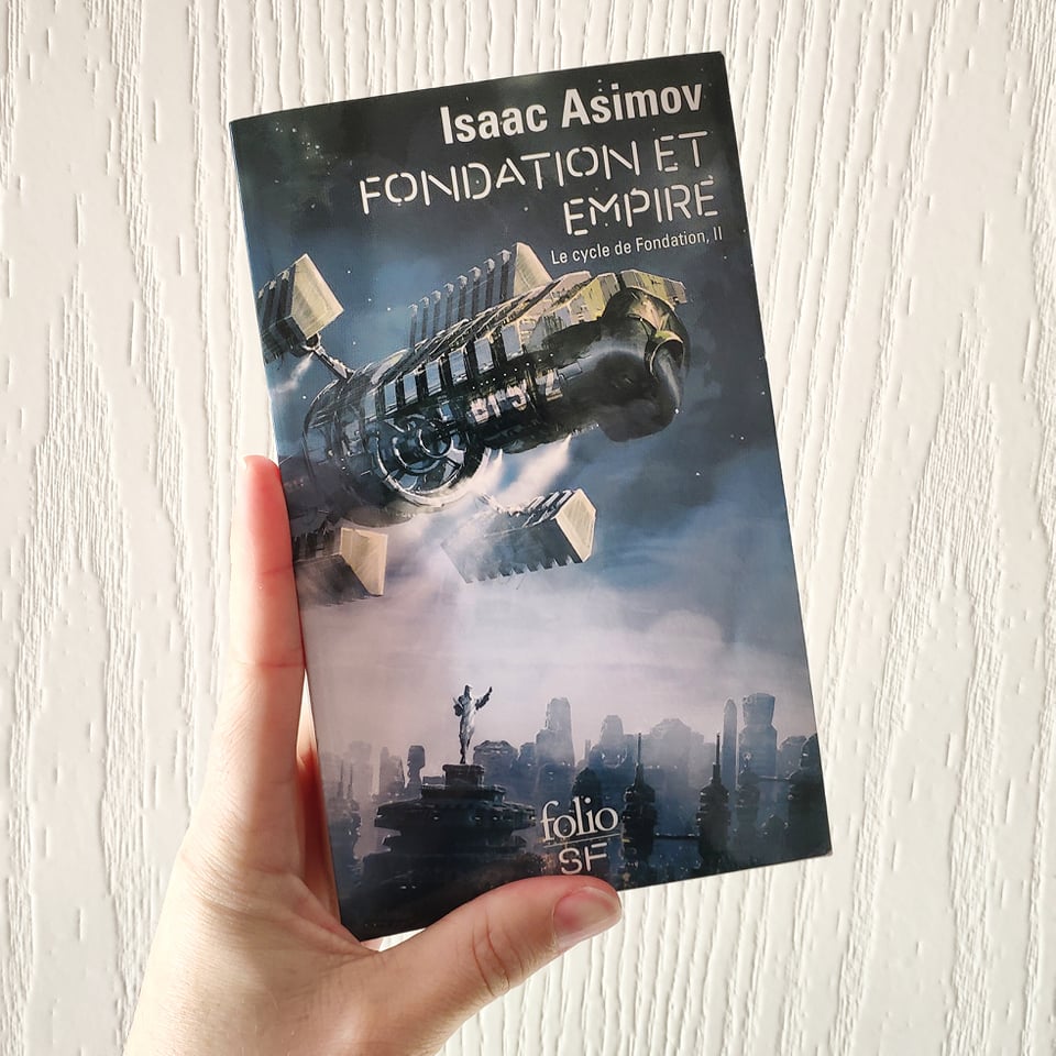 Fondation et empire, Isaac Asimov