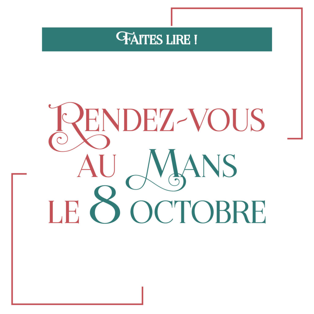 Salon du Livre du Mans – Faites-Lire !