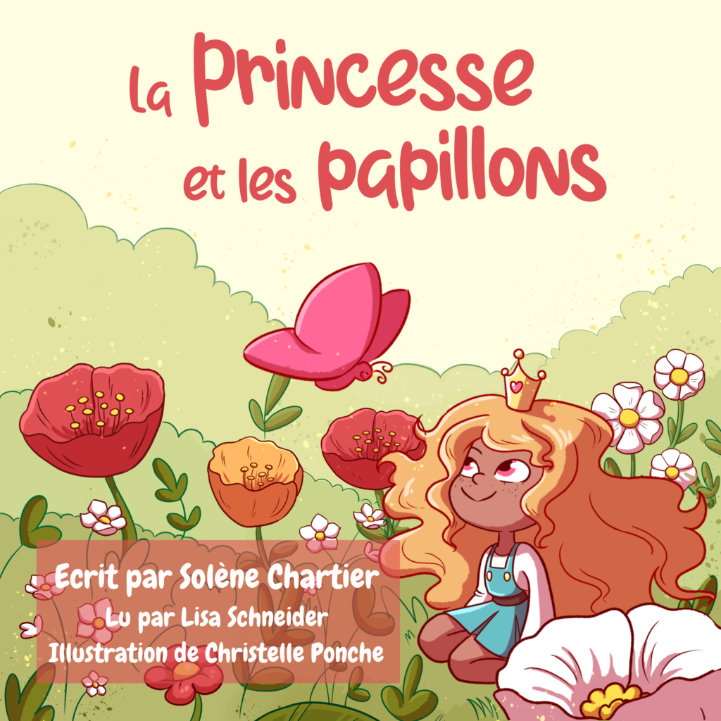 La princesse et les papillons débarque au format audio !