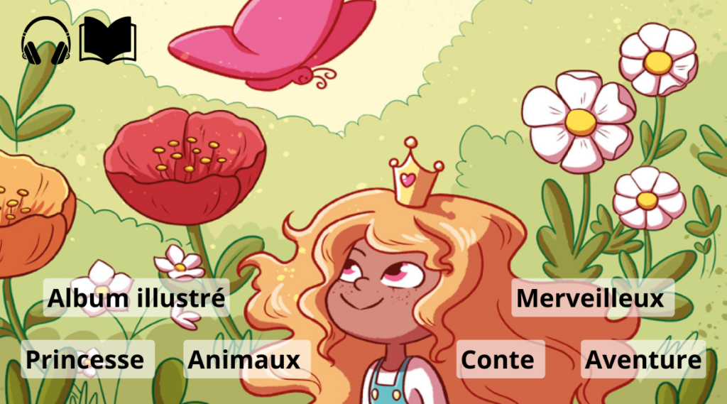 La princesse et les papillons, album jeunesse illustré, et livre audio pour enfants, thèmes tropes